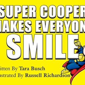 Super Cooper Makes Everyone Smile